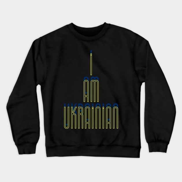 I am Ukrainian -plain text Crewneck Sweatshirt by QUOT-s